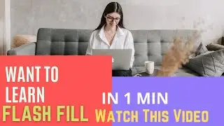 Flash Fill in Excel | Flash Fill in Excel 2016 with Example