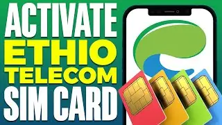 How To Activate Ethio Telecom Sim Card (2024)