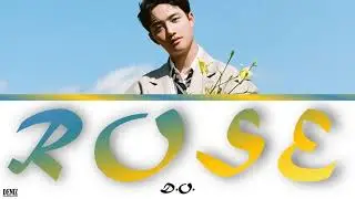 D.O. - Rose. ПЕРЕВОД НА РУССКИЙ\ТЕКСТ\КИРИЛЛИЗАЦИЯ