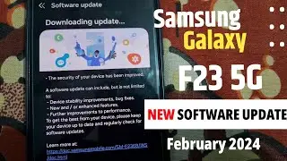 Samsung Galaxy F23 5G New Update January 2024 | Samsung F23 5G New Software Update
