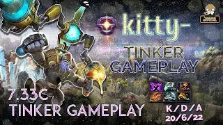 Tinker Full Gameplay ft. kitty- | PATCH 7.33C | DOTA 2 | Tinker Official | Pro Gameplay #03