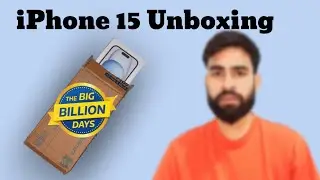IPhone 15 Unboxing Flipkart BBD Sales 2024