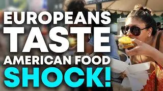 Europeans Taste American Food for the First Time—Their Reactions Are Priceless!