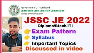 jssc je 2022 syllabus | jssc jdlcce 2022 Important topics | jssc je 2022 exam pattern | jssc je 2022