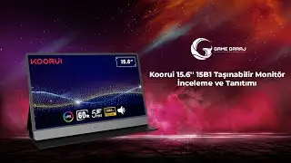 GameGaraj | Koorui 15.6'' 15B1 IPS Taşınabilir Monitör İnceleme ve Tanıtımı