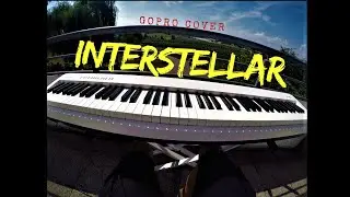 Interstellar - Hans Zimmer - (Piano Cover) | GoPro Chest Mount | Roland FP-30 |