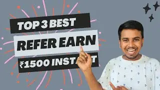 Top 3 Best Refer And Earn || Best Sing Up And Refer Earning App 2023| TECHNICAL DK