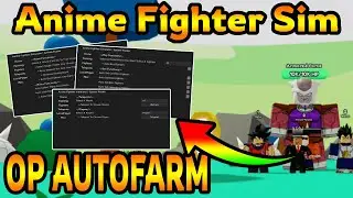 Anime Fighter Simulator (2021) - OP AUTOFARM! - LOCALS - MORE!