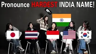 People Try India's Hardest Name For the First Time! (India, USA, Korea, Japan, Indonesia,Thailand)
