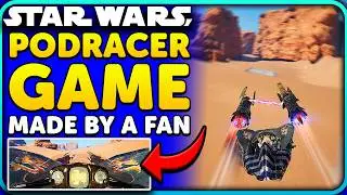 NEW Star Wars Pod Racer Game is being made by a fan!
