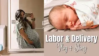 Our Birth Vlog / Labor & Delivery Story 2022