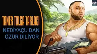 TANER TOLGA TARLACI NEDİYAÇUDAN ÖZÜR DİLİYOR | TANER ÇILDIRDI