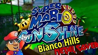 Bianco Hills - Super Mario Sunshine (Metal Cover)