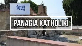 Rodi   Panagia  Katholiki