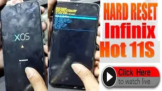 infinix hot 11 hard reset X662B Lock romve