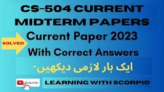 CS504 Current midterm Paper 2023|CS504 Current paper spring 2023|cs504 midterm current paper