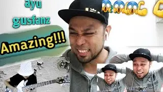 AYU GUSFANZ | REACTION VIDEO | GUITAR COVER | 