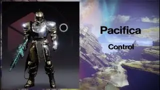 Destiny 2 Pacifica Control
