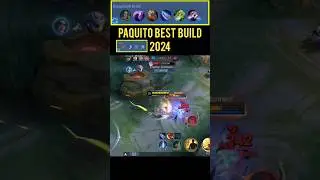 ✅ PAQUITO BEST BUILD 2024 #mobilelegends #mlbb