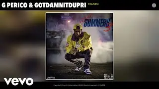 G Perico, Gotdamnitdupri - Figaro (Official Audio)