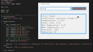 How to make weather checking software using python with source code | Using weather API in Python
