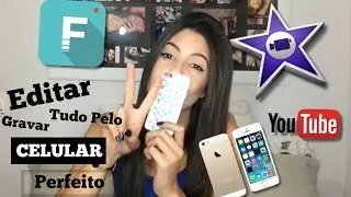 Como Gravar e Editar videos Perfeitos com o CELULAR !