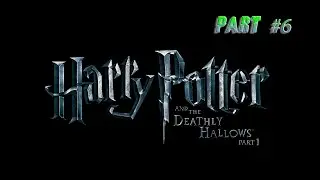 Гарри Поттер Дары Смерти Часть 1 - Прохождение - Часть 6