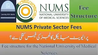 Fee structure of Private sector Medical colleges NUMS