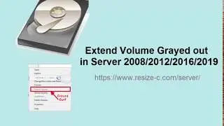 Extend Volume Greyed Out Server 2016/2019/2022