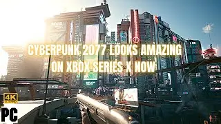 Cyberpunk 2077 looks AMAZING on Xbox Series X now | Patch 1.5 | Open world NO HUD free roam 4k 60fps