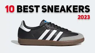 The Best Sneakers To Improve Your Style in 2023