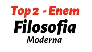 Filosofia Moderna  Enem - Top 2 dos assuntos #enem