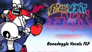 Indie Cross | Bonedoggle Vocals Recreation FLP (Download in Description)