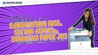 Cara Menghitamkan Hasil, Setting Kertas & Mengatasi Paper Jam | Tutorial 3in1 Canon IR 1022/1024 !
