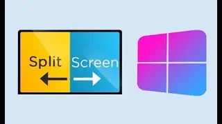 How to Split Screen on Windows 11 [6 Screens at a Time]