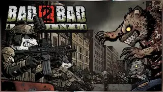 Bad 2 Bad: Apocalypse - 18 Minutes of Gameplay I New Open World RPG