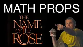 The Name Of The Rose (Math Props e10)