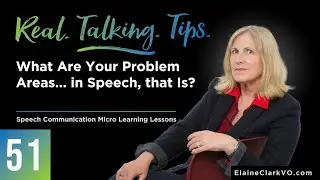 S1 Ep51: Real Talking Tips  - What Are Your Speech Problem Areas?