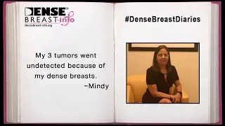 Dense Breast Diaries - Mindy's Story