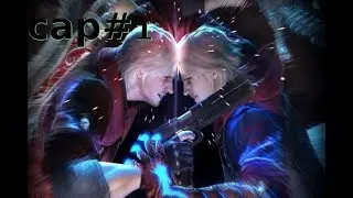Devil May Cry 4 - Cap #1