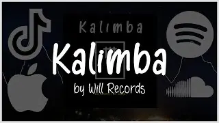 Will Records | Kalimba