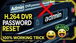 H.264 DVR Password Recovery  by Default Password -h.264 dvr password reset 2.0 by technical th1nker