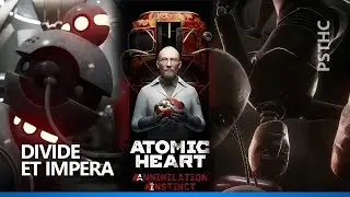 Annihilation Instinct [DLC] Atomic Heart - Divide et Impera Trophy guide | Trophée Divide et Impera