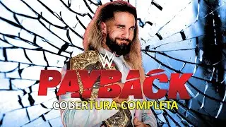 WWE PAYBACK PPV 2023 - COBERTURA COMPLETA AO VIVO!!! 