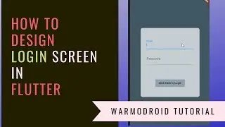 How to design a login screen in Flutter? | Flutter Tutorial for Beginners