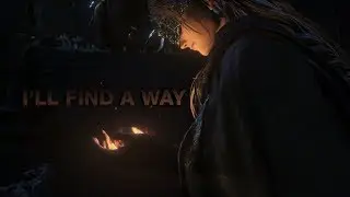 Dark Souls || I'll find a way
