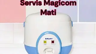 Servis Magicom mati total tanpa avo