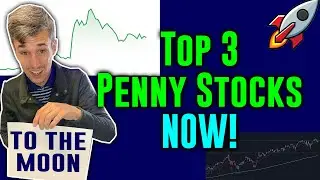 These 3 Penny Stocks Are Ready To Blast Off! Top Penny Stocks NOW