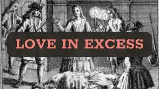 Love in Excess by Eliza Haywood | Book Preview