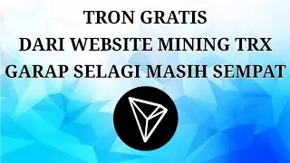 WEBSITE MINING TRON GRATIS, MINIMAL WD KECIL, PEMBAYARAN KE FAUCETPAY. KEMBARAN TRONMINEGAME